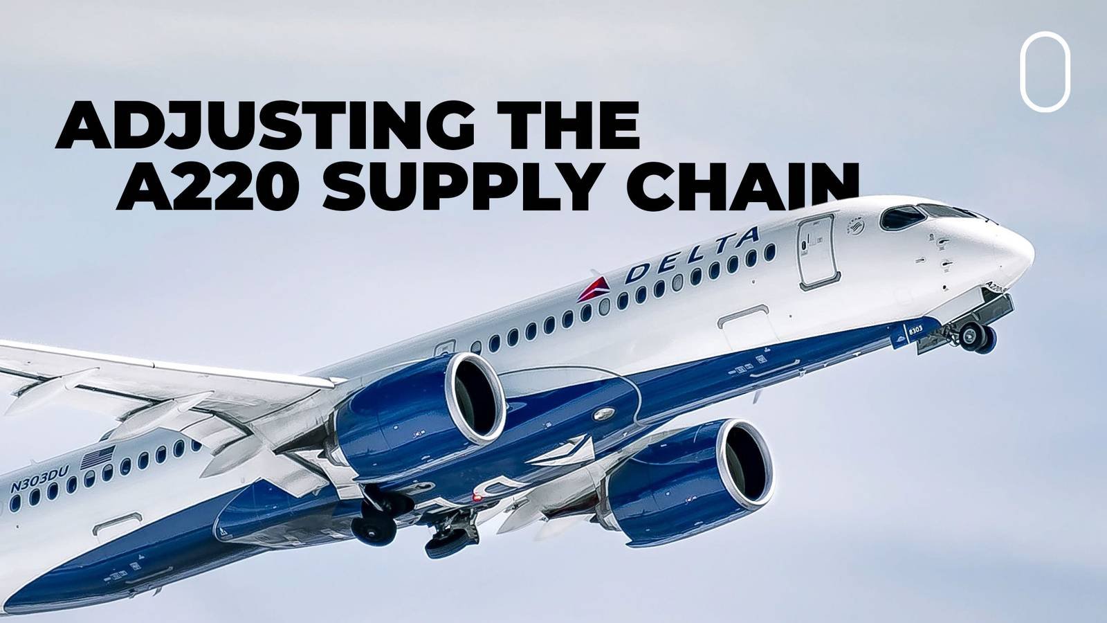 Airbus Shifts A220 Pylon Manufacturing from Wichita to Toulouse